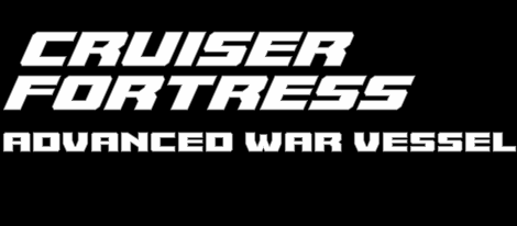 Cruiser Fortress