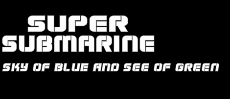 Super Submarine